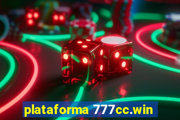 plataforma 777cc.win